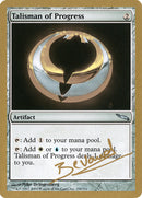 Talisman of Progress (Manuel Bevand) [World Championship Decks 2004] - Destination Retro