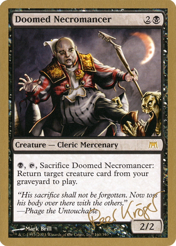 Doomed Necromancer (Peer Kroger) [World Championship Decks 2003] - Destination Retro