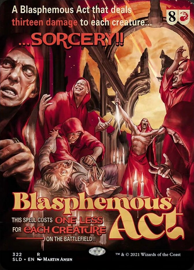 Blasphemous Act [Secret Lair Drop Series] - Destination Retro
