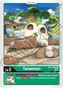 Tanemon [BT11-004] [Dimensional Phase] - Destination Retro