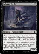 Echo of Dusk [The Lost Caverns of Ixalan] - Destination Retro