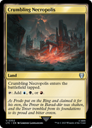 Crumbling Necropolis [The Lord of the Rings: Tales of Middle-Earth Commander] - Destination Retro