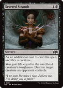 Severed Strands [Foundations Jumpstart] - Destination Retro
