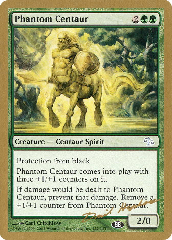 Phantom Centaur (Dave Humpherys) (SB) [World Championship Decks 2003] - Destination Retro