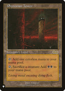 Phyrexian Tower [The List] - Destination Retro