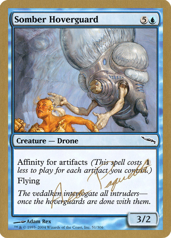 Somber Hoverguard (Aeo Paquette) [World Championship Decks 2004] - Destination Retro
