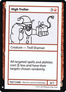 High Troller [Mystery Booster Playtest Cards] - Destination Retro