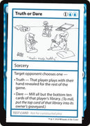 Truth or Dare (2021 Edition) [Mystery Booster Playtest Cards] - Destination Retro