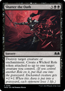 Shatter the Oath [Wilds of Eldraine] - Destination Retro