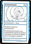 Enchantmentize (2021 Edition) [Mystery Booster Playtest Cards] - Destination Retro