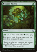 Noxious Revival [Phyrexia: All Will Be One Commander] - Destination Retro