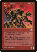 Lava Hounds [The List] - Destination Retro