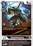 Sealsdramon [EX3-049] [Draconic Roar] - Destination Retro