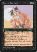 Fevered Strength (Foaming Mouth) [Alliances] - Destination Retro