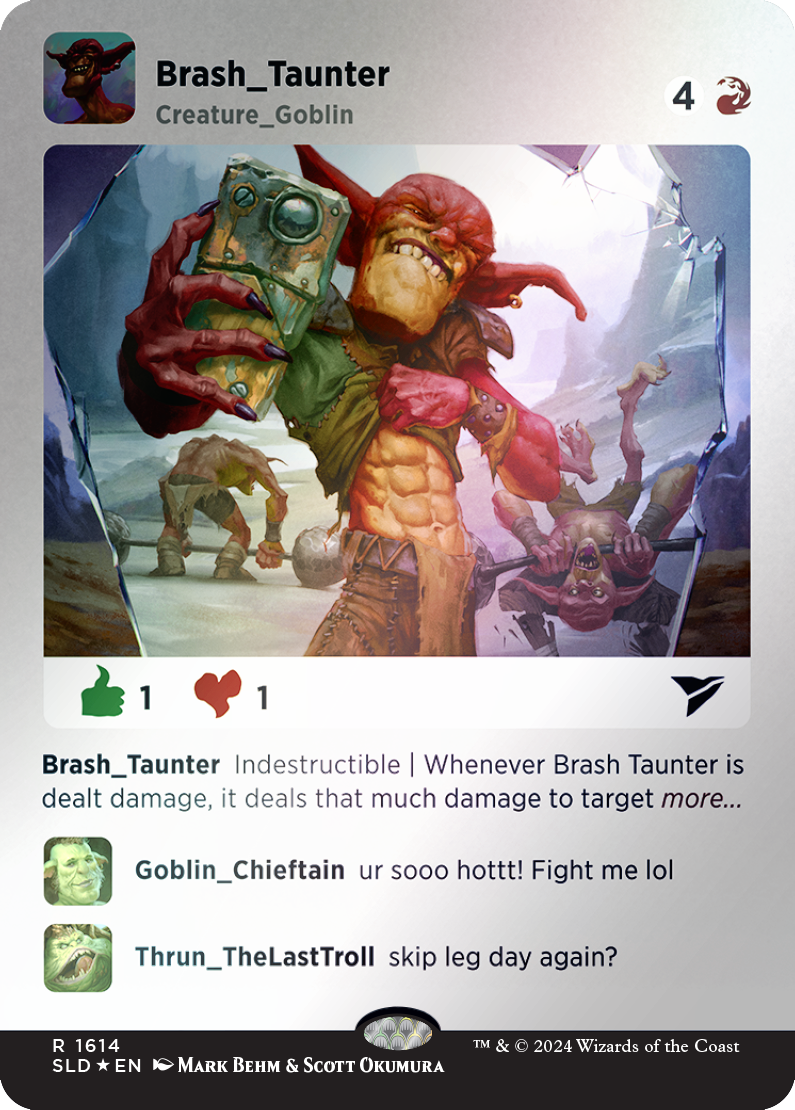 Brash Taunter (Rainbow Foil) [Secret Lair Drop Series] - Destination Retro