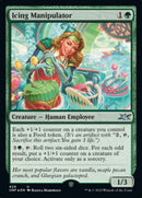Icing Manipulator (Galaxy Foil) [Unfinity] - Destination Retro