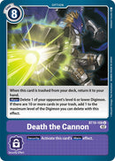 Death the Cannon [BT10-108] [Xros Encounter] - Destination Retro