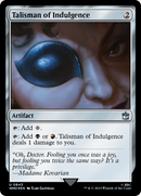 Talisman of Indulgence (Surge Foil) [Doctor Who] - Destination Retro