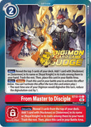 From Master to Disciple [ST12-15] (Judge Pack 3) [Starter Deck: Jesmon Promos] - Destination Retro