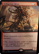 Belligerent Sliver (Extended Art) [Secret Lair Drop Series] - Destination Retro
