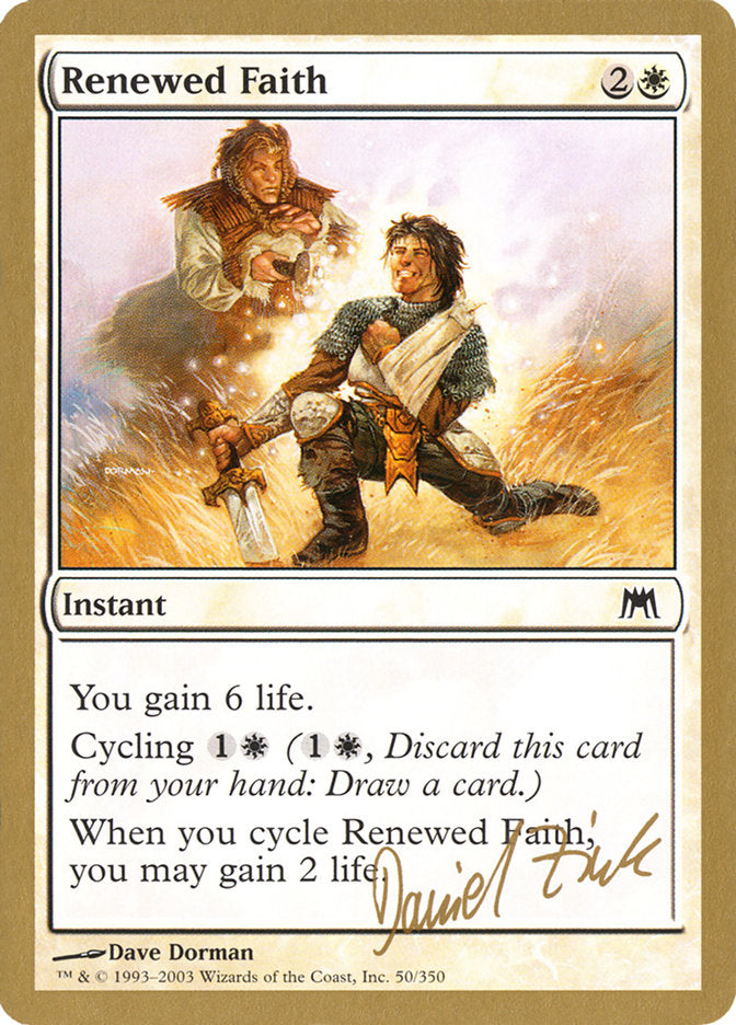 Renewed Faith (Daniel Zink) [World Championship Decks 2003] - Destination Retro