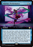 Abstract Performance (Extended Art) [Secrets of Strixhaven Commander] - Destination Retro