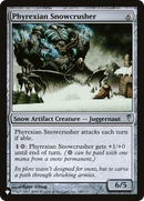 Phyrexian Snowcrusher [The List] - Destination Retro
