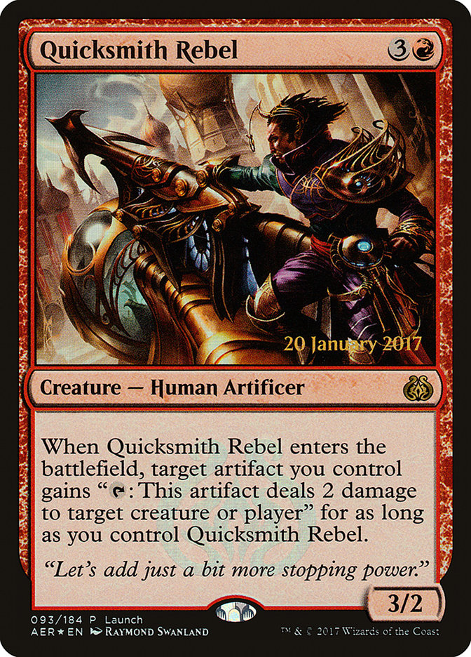 Quicksmith Rebel (Launch) [Aether Revolt Promos] - Destination Retro
