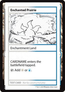 Enchanted Prairie (2021 Edition) [Mystery Booster Playtest Cards] - Destination Retro