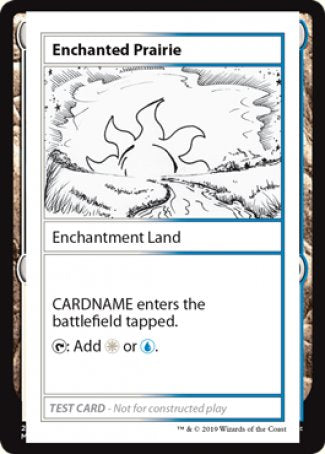 Enchanted Prairie (2021 Edition) [Mystery Booster Playtest Cards] - Destination Retro
