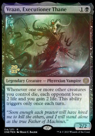 Vraan, Executioner Thane [Phyrexia: All Will Be One Prerelease Promos] - Destination Retro