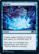 Miscast [Core Set 2021] - Destination Retro