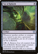 Vat of Rebirth [Phyrexia: All Will Be One] - Destination Retro