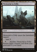 Memorial to Folly [Commander 2020] - Destination Retro