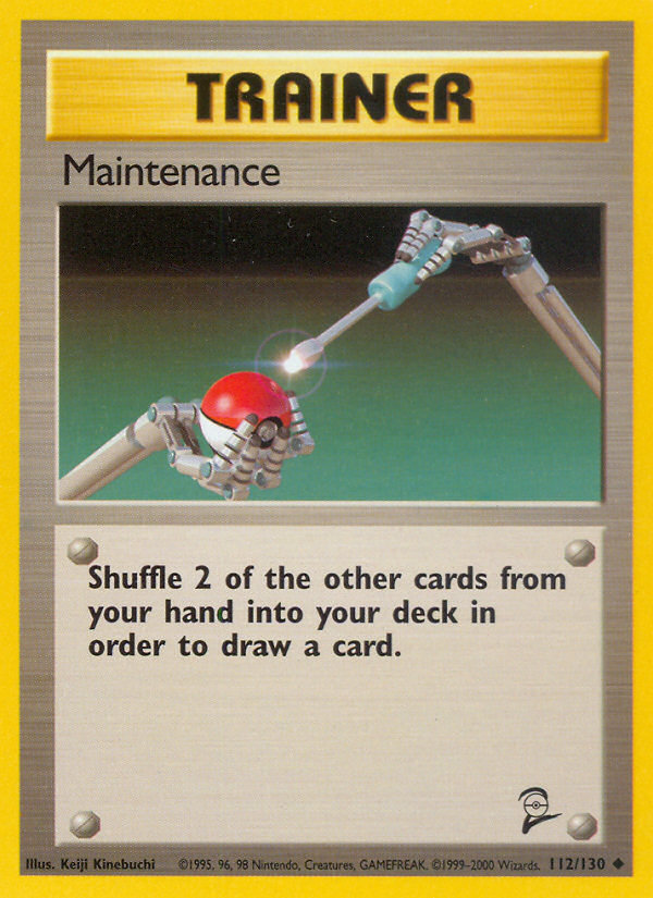 Maintenance (112/130) [Base Set 2] - Destination Retro