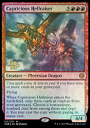 Capricious Hellraiser [Phyrexia: All Will Be One Prerelease Promos] - Destination Retro