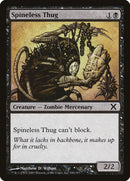 Spineless Thug [Tenth Edition] - Destination Retro