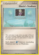 Glacia's Stadium (76/108) [EX: Power Keepers] - Destination Retro
