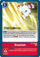 Breaclaw [BT10-094] [Xros Encounter Pre-Release Cards] - Destination Retro