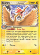 Fearow (18/100) (Delta Species) [EX: Crystal Guardians] - Destination Retro