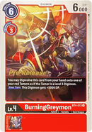 BurningGreymon [BT4-013] [Great Legend Pre-Release Promos] - Destination Retro