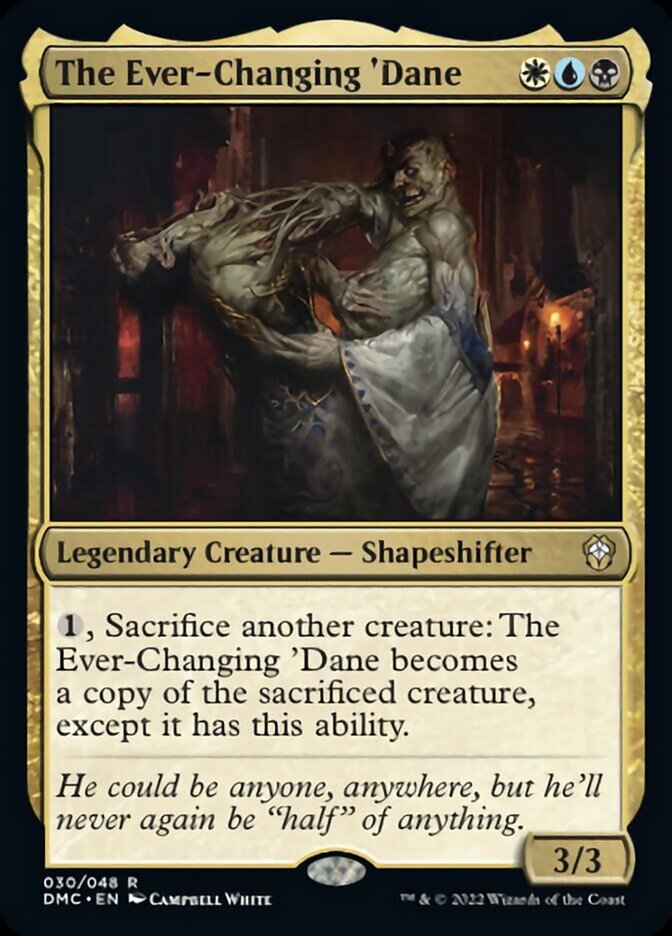 The Ever-Changing 'Dane [Dominaria United Commander] - Destination Retro