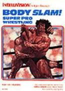 Body Slam Super Pro Wrestling - Intellivision - Destination Retro