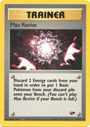 Max Revive (117/132) [Gym Challenge Unlimited] - Destination Retro