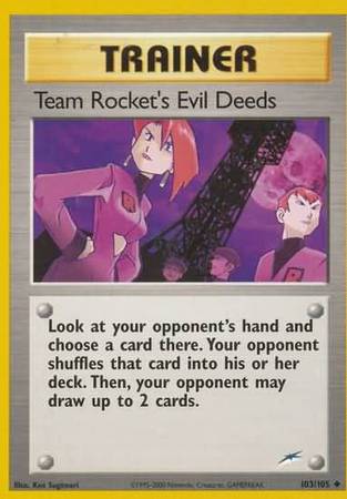 Team Rocket's Evil Deeds (103/105) [Neo Destiny Unlimited] - Destination Retro