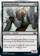 Hoisted Hireling [Unsanctioned] - Destination Retro