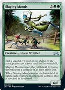 Slaying Mantis [Unsanctioned] - Destination Retro