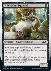 Snickering Squirrel [Unsanctioned] - Destination Retro