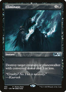 Eliminate (Promo Pack) [Core Set 2021 Promos] - Destination Retro