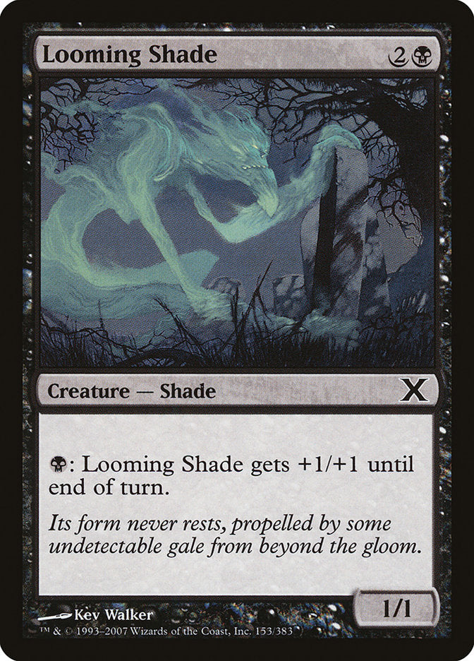 Looming Shade [Tenth Edition] - Destination Retro